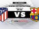 Atletico Madrid vs Barcelona