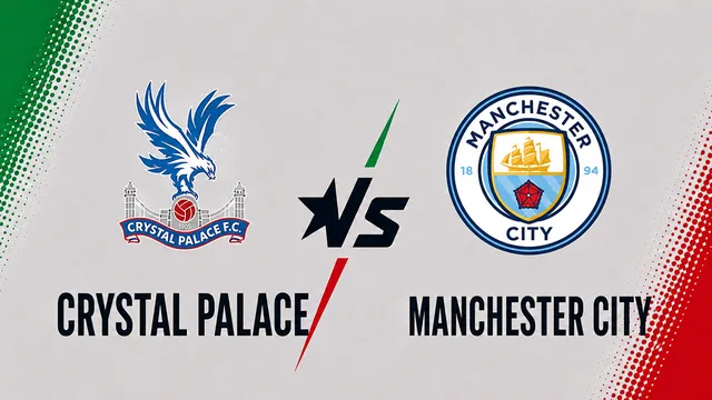 Crystal Palace vs Manchester City