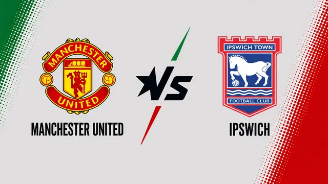 Manchester United vs Ipswich Town