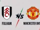 Fulham vs Manchester United