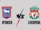Ipswich Town vs Liverpool